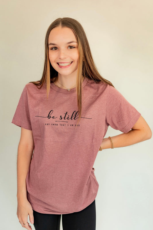 BE STILL AND KNOW